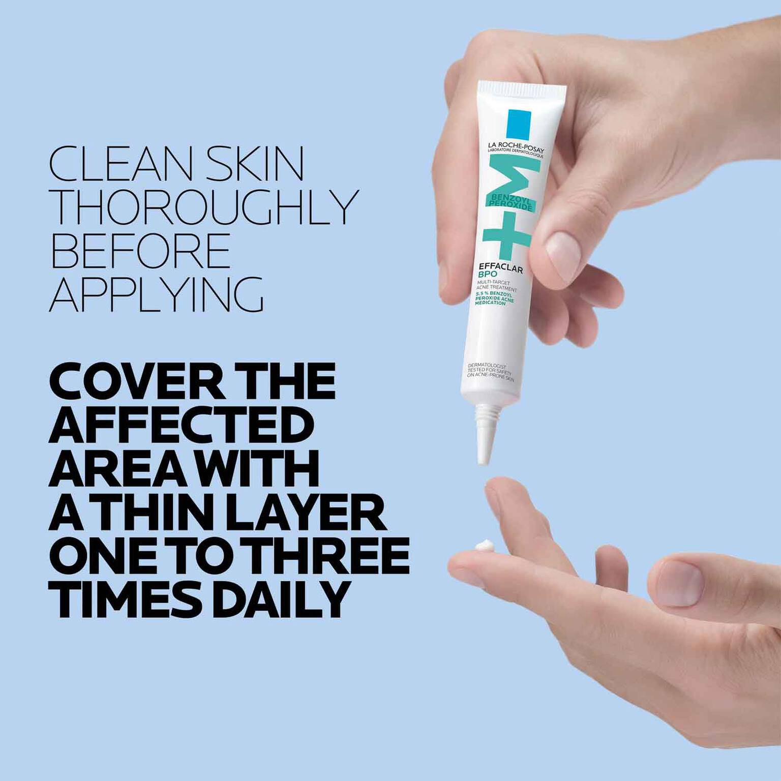 effaclar-bpo-multi-target-acne-treatment-with-5-5-benzoyl-peroxide-m8 LaRochePosay-Product-Skincare-Effaclar-BPO-20ML-3606000654884-ATF-PIM-How-To-Use.jpg