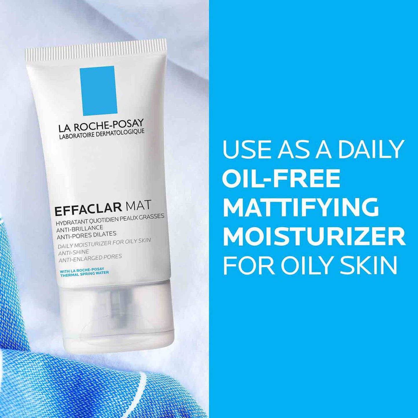 skin-care-routine-for-oily-skin-travel-set-k3 effaclar-mat-mattifying-moisturizer-for-oily-skin-oil-free-moisturizer-3337872413025-5 (1).jpg